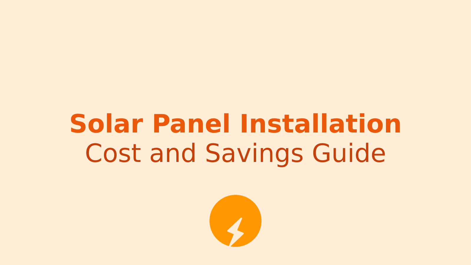 How Much Does Installing Solar Panels on Your Roof Cost and How to Reduce Electricity Bills to Zero